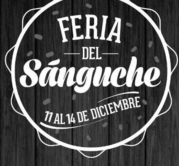 La Feria del Sánguche ya tiene fecha para su versión 2014