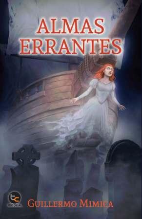 Almas Errantes: Una novela llena de fantasía