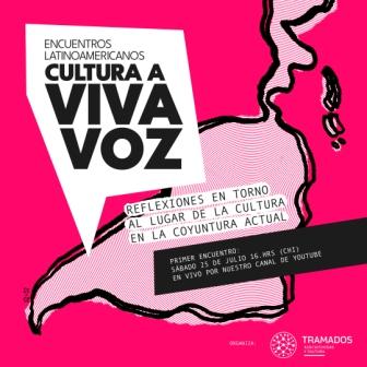 Encuentros Latinoamericanos “Cultura a Viva Voz”